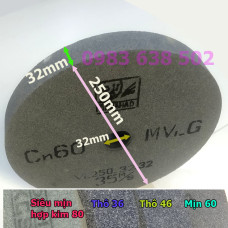 Đá mài cát 60 dày 32mm cốt 32mm và đường kính ngoài 250mm